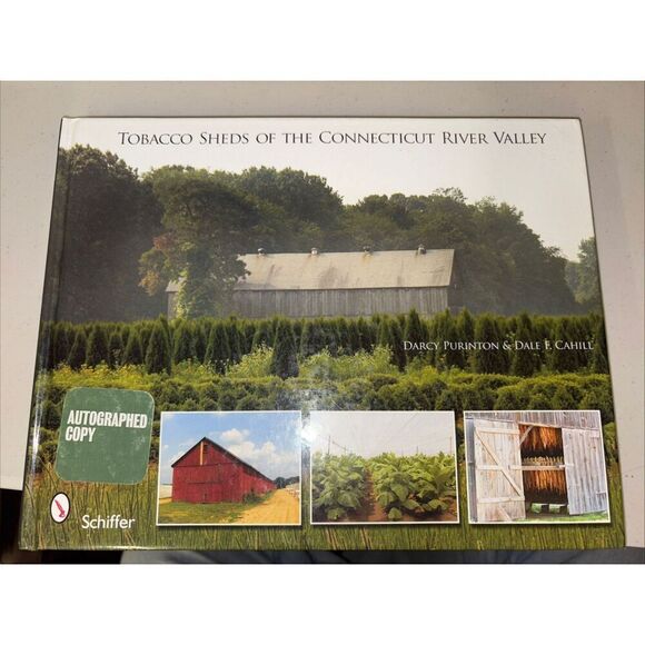 Tobacco Sheds of the Connecticut River Valley by Darcy Purinton - Signed! - Picture 1 of 3